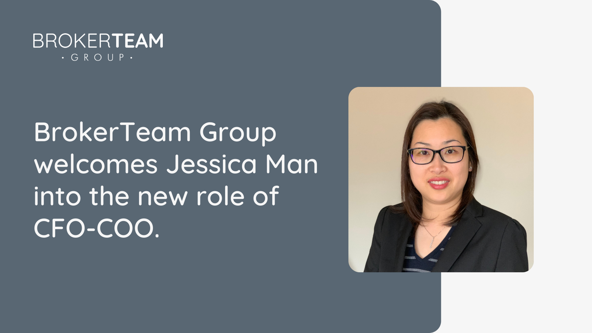 You are currently viewing BrokerTeam Group welcomes Jessica Man into the new role of CFO-COO